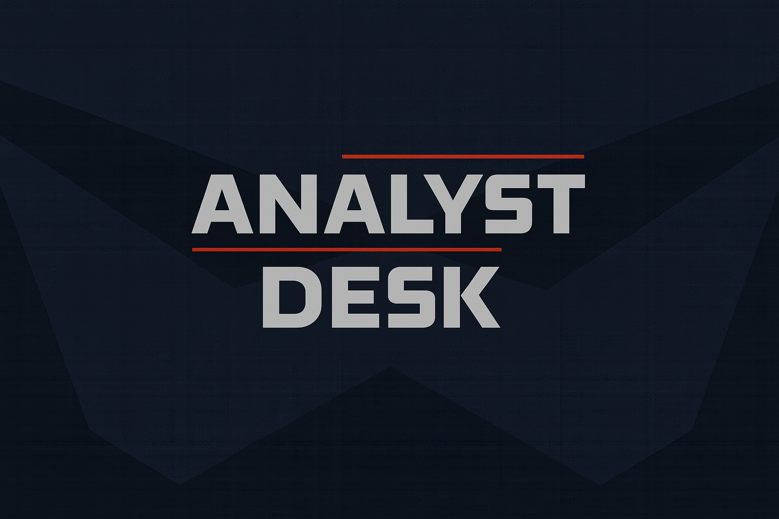 Analyst Desk: What We Learned This Month